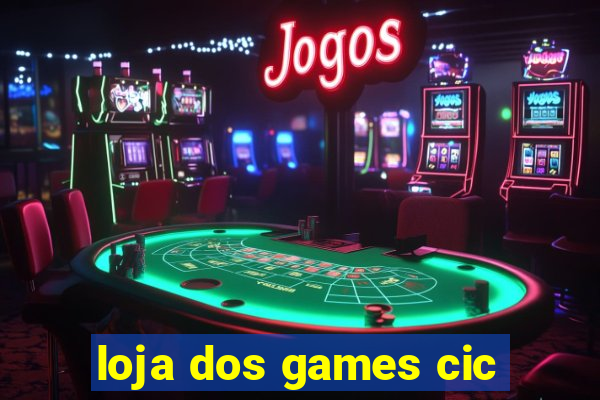 loja dos games cic